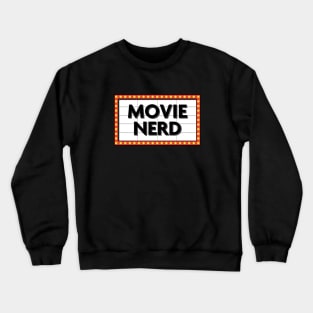 Movie Nerd Crewneck Sweatshirt